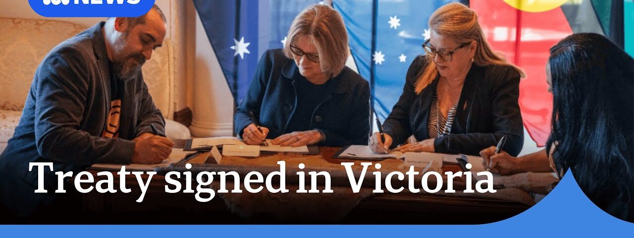 Australia’s first treaty with Aboriginal people signed in Victoria
