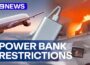 New power bank restrictions announced by Australian airlines
